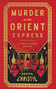 Pdf download ebooks Murder on the Orient Express Deluxe Collector's Edition: A Hercule Poirot Mystery: The Official Authorized Edition English version 9780063442016 PDF CHM ePub