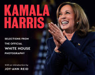 Alternative view 1 of Kamala Harris: Selections from the Official White House Photography