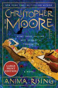 Title: Anima Rising: A Novel, Author: Christopher Moore