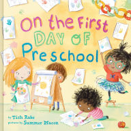 Books online download free mp3 On the First Day of Preschool (English literature)