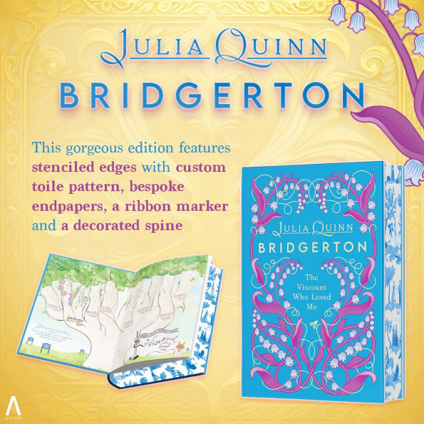 The Viscount Who Loved Me Deluxe Collector's Edition (Bridgerton Series #2)