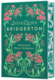 Title: Romancing Mister Bridgerton Deluxe Collector's Edition: Bridgerton, Author: Julia Quinn