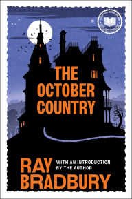 Title: The October Country, Author: Ray Bradbury