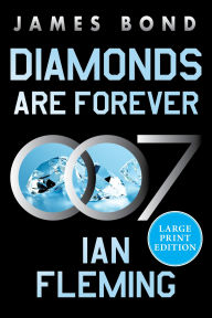 Title: Diamonds Are Forever (James Bond Series #4), Author: Ian Fleming