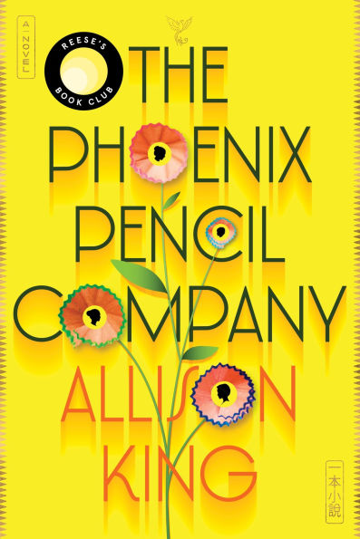 The Phoenix Pencil Company: A Novel