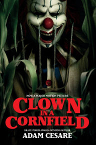 Free download e book computer Clown in a Cornfield Movie Tie-in Edition 9780063454439 PDB