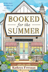 Ebooks online free no download Booked for the Summer: A Novel CHM by Kathryn Freeman (English Edition)
