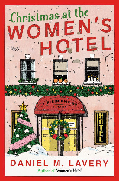 Christmas at the Women's Hotel: A Biedermeier Story