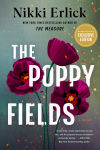 Alternative view 2 of The Poppy Fields (Deluxe Limited Edition): A Novel (B&N Exclusive Edition)