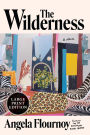 The Wilderness: A Novel