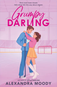 Title: Grumpy Darling, Author: Alexandra Moody