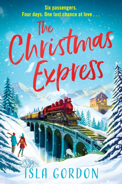 The Christmas Express: A Novel