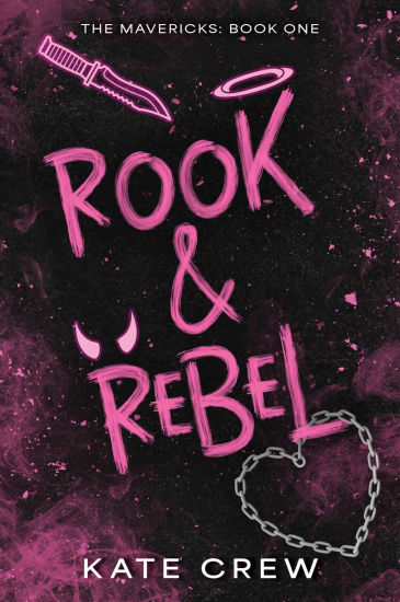 Rook & Rebel: A Novel