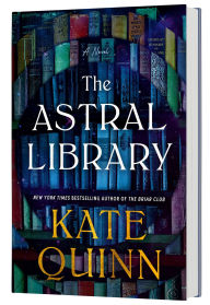Title: The Astral Library (Standard Edition), Author: Kate Quinn
