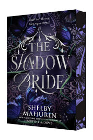 Title: The Shadow Bride Deluxe Limited Edition, Author: Shelby Mahurin