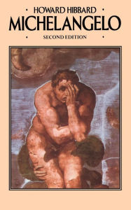 Title: Michelangelo / Edition 2, Author: Howard Hibbard
