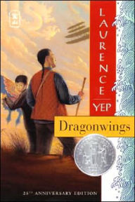 Title: Dragonwings (Golden Mountain Chronicles Series), Author: Laurence Yep