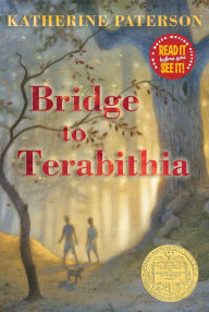 Title: Bridge to Terabithia (Newbery Medal Winner), Author: Katherine Paterson