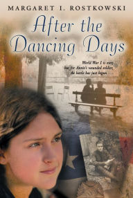 Title: After the Dancing Days, Author: Margaret Rostkowski
