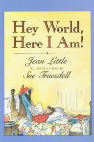 Title: Hey World, Here I Am!, Author: Jean Little