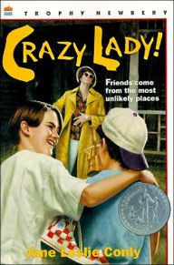Title: Crazy Lady!, Author: Jane Leslie Conly