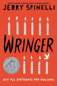 Title: Wringer (Newbery Honor Award Winner), Author: Jerry Spinelli