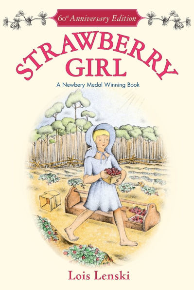 Strawberry Girl (Newbery Medal Winner)