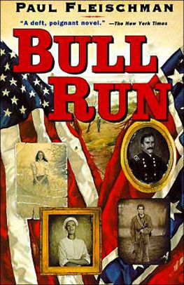 bull run by paul fleischman david frampton david frampton paperback barnes noble bull run paperback