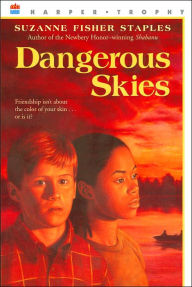 Title: Dangerous Skies, Author: Suzanne Fisher Staples