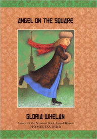 Title: Angel on the Square, Author: Gloria Whelan