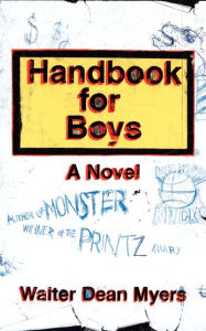 Title: Handbook for Boys, Author: Walter Dean Myers
