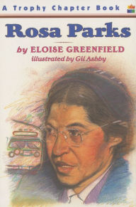 Title: Rosa Parks, Author: Eloise Greenfield