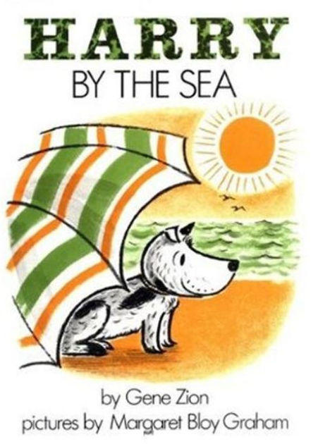 Harry by the Sea by Gene Zion, Margaret Bloy Graham |, Hardcover ...