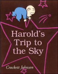 Title: Harold's Trip to the Sky, Author: Crockett Johnson