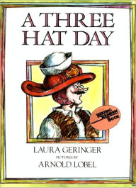 Title: A Three Hat Day, Author: Laura Geringer