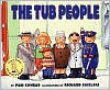 Title: The Tub People, Author: Pam Conrad