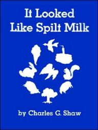 Title: It Looked Like Spilt Milk Big Book, Author: Charles G. Shaw