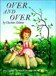 Title: Over and Over, Author: Charlotte Zolotow