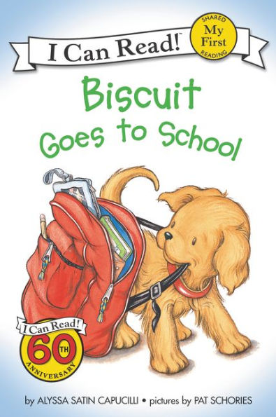 Biscuit Goes to School (My First I Can Read Series)