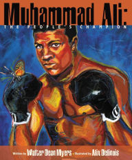 Title: Muhammad Ali: The People's Champion, Author: Walter Dean Myers