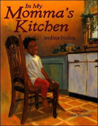 Title: In My Momma's Kitchen, Author: Jerdine Nolen