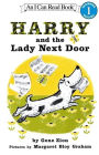 Harry and the Lady Next Door (I Can Read Book Series: Level 1)