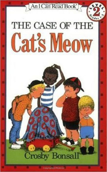 The Case of the Cat's Meow (I Can Read Book Series: Level 2)