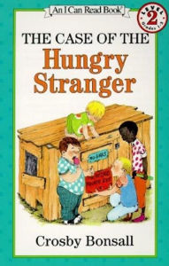 Title: The Case of the Hungry Stranger (I Can Read Book 2 Series), Author: Crosby Bonsall