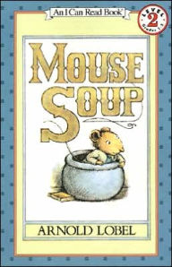 Title: Mouse Soup (I Can Read Book Series: Level 2), Author: Arnold Lobel