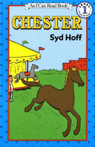 Title: Chester (I Can Read Book Series: Level 1), Author: Syd Hoff
