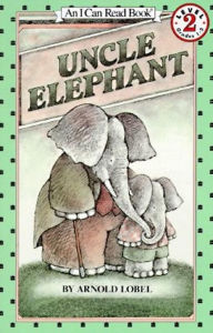 Title: Uncle Elephant (I Can Read Book Series: Level 2), Author: Arnold Lobel