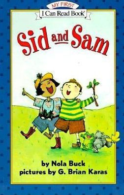 Sid and Sam (My First I Can Read Book Series)