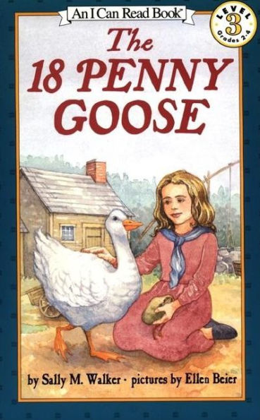 The 18 Penny Goose (I Can Read Book Series: Level 3)