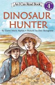 Title: Dinosaur Hunter (I Can Read Book 4 Series), Author: Elaine Marie Alphin